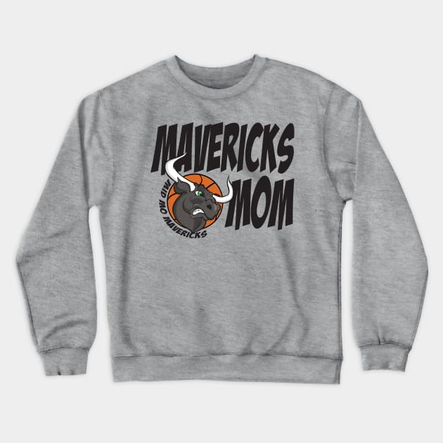 Mavericks Mom Black Crewneck Sweatshirt by MavSales